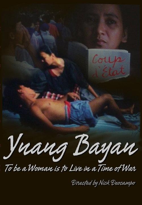 Ynang-Bayan: To be a Woman is to Live at a Time of War 1991 official movie poster