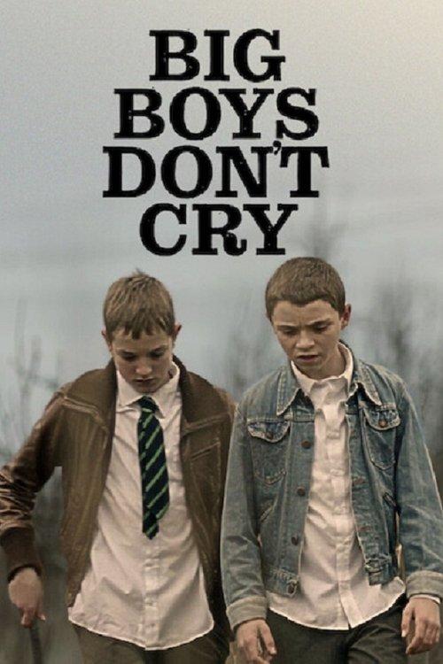 Big Boys Don’t Cry 2022 official movie poster