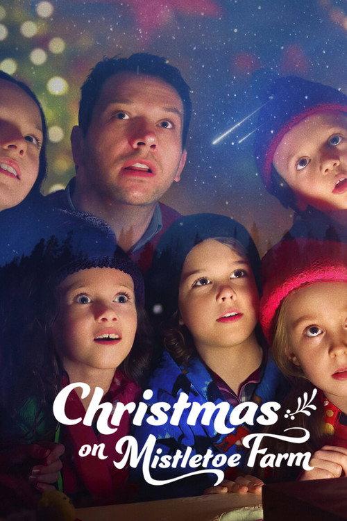 Christmas on Mistletoe Farm 2022 official movie poster