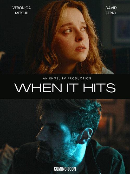 When It Hits 2025 official movie poster