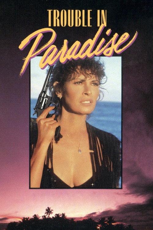Trouble in Paradise 1989 official movie poster