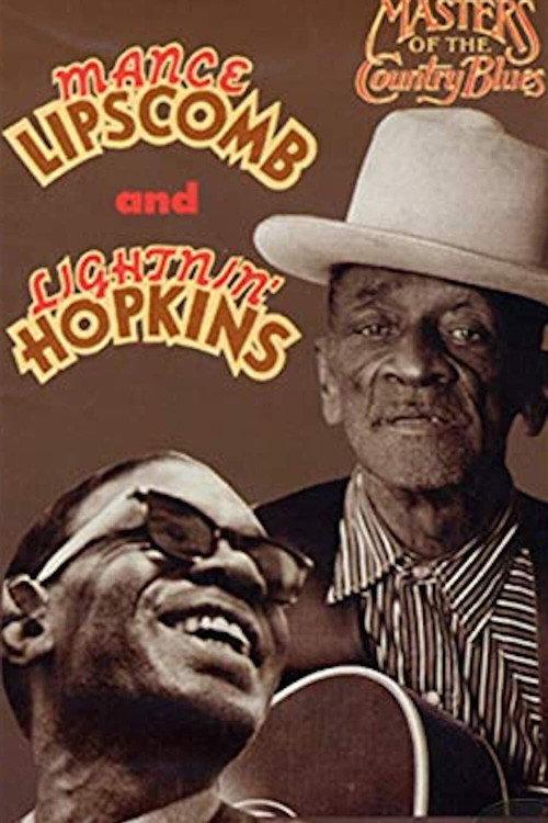 Masters of the Country Blues - Mance Lipscomb and Lightnin' Hopkins 2000 official movie poster