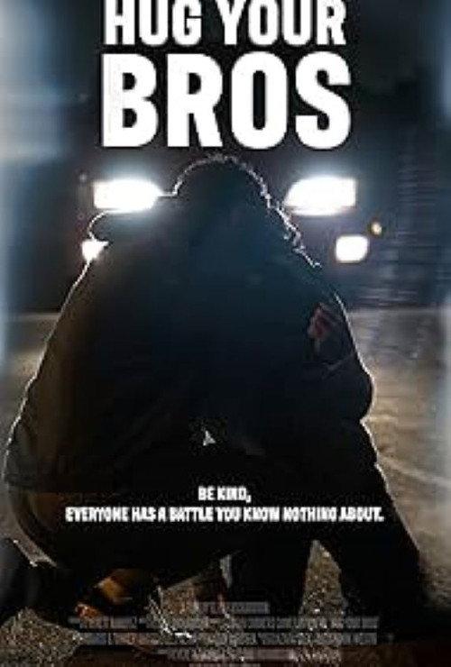 Hug Your Bros  official movie poster