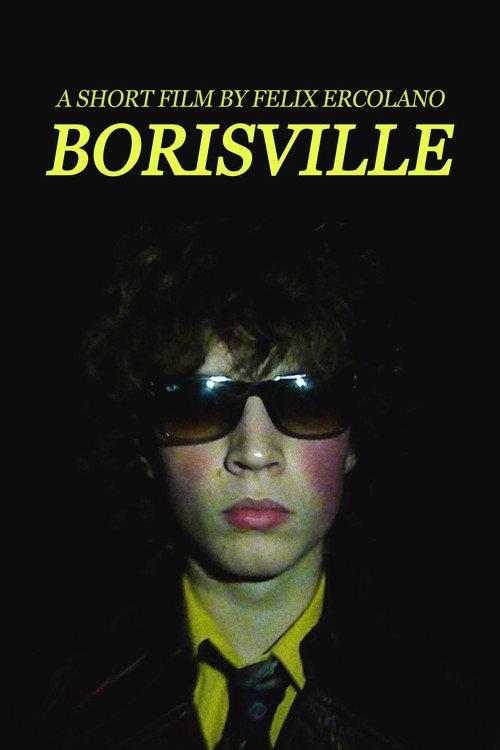 BORISVILLE 2021 official movie poster