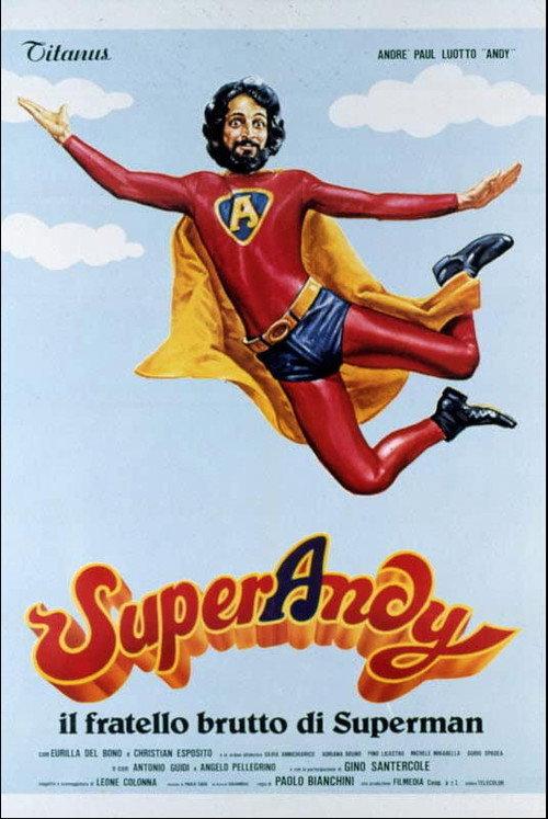 SuperAndy - Il fratello brutto di Superman 1979 official movie poster