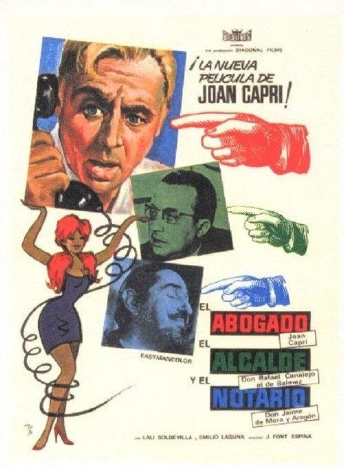 El abogado, el alcalde y el notario 1969 official movie poster
