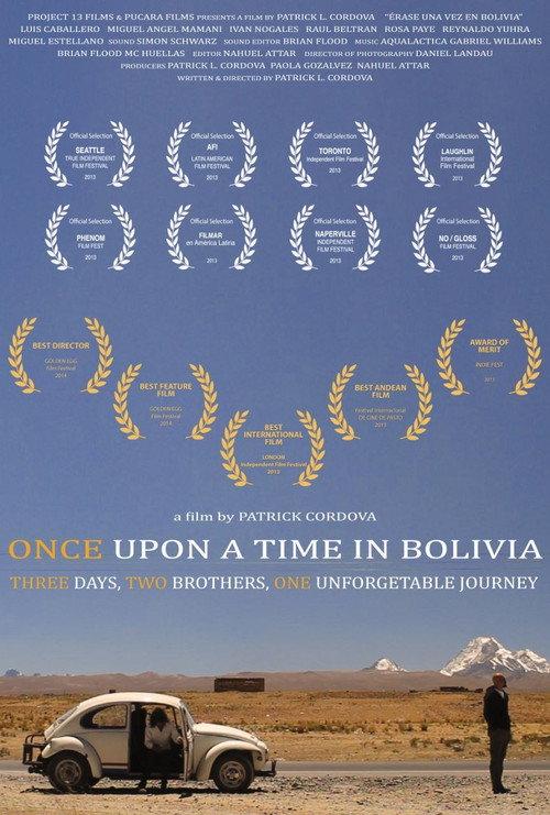 Once Upon a Time in Bolivia 2012 official movie poster