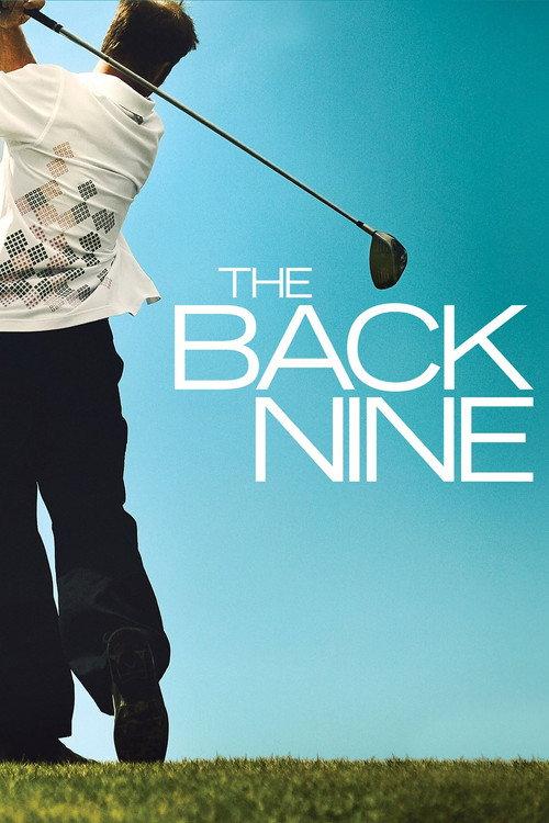 The Back Nine 2009 official movie poster