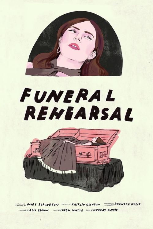 Funeral Rehearsal 2021 official movie poster