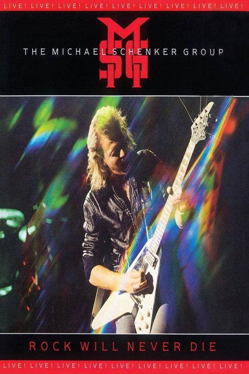 Michael Schenker Group: Rock Will Never Die 1984 official movie poster