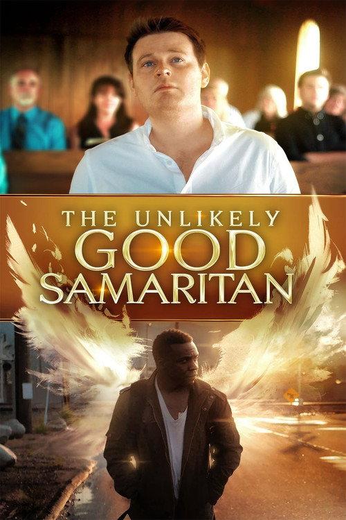 The Unlikely Good Samaritan 2019 official movie poster
