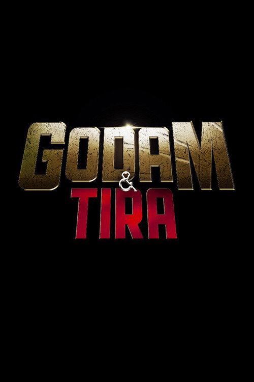 Godam & Tira official movie poster