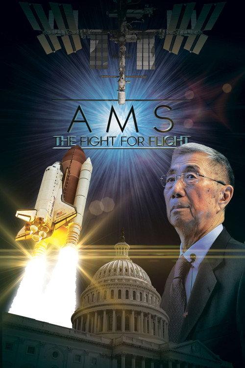 NASA Presents: AMS - The Fight for Flight 2017 official movie poster