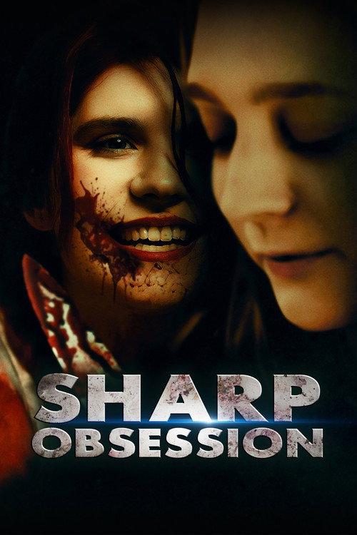 Sharp Obsession 2025 official movie poster