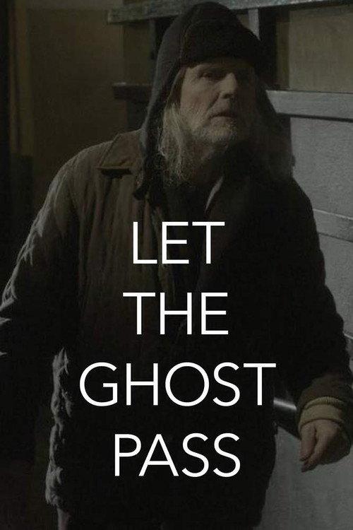 Let the Ghost Pass 2020 official movie poster