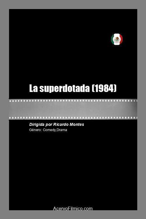 La superdotada 1984 official movie poster