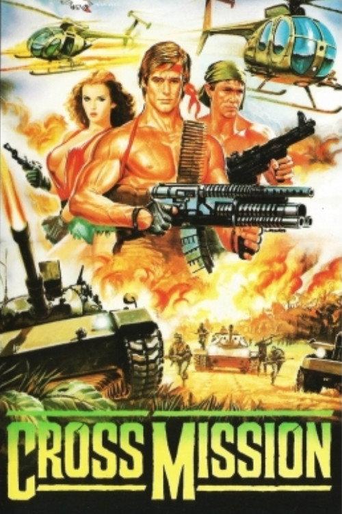 Cross Mission 1988 official movie poster