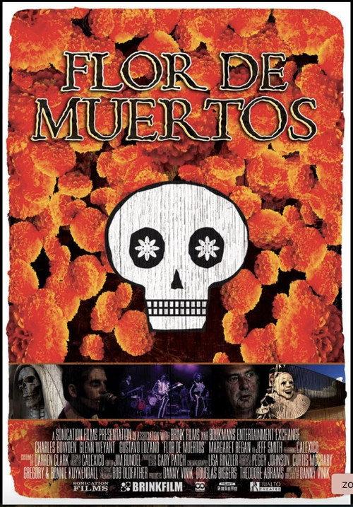 Flor de Muertos 2011 official movie poster