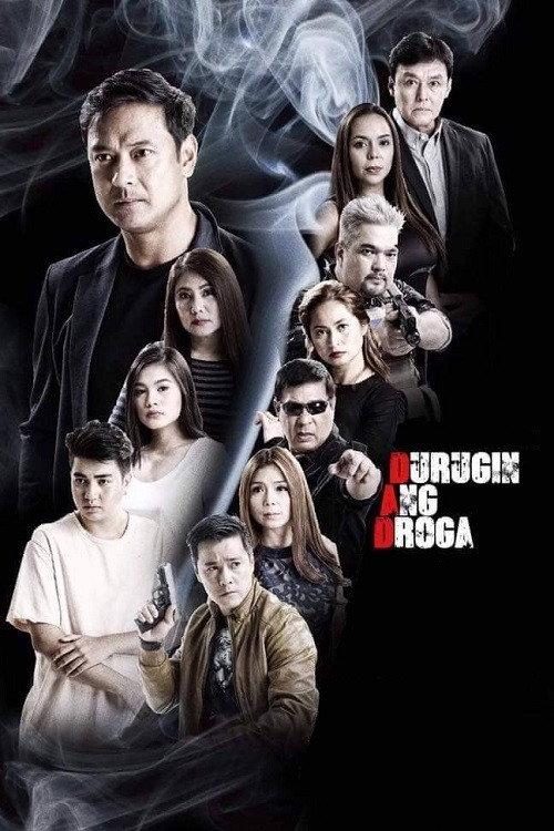 Durugin Ang Droga 2017 official movie poster
