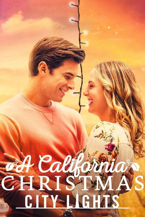 A California Christmas: City Lights 2021 official movie poster
