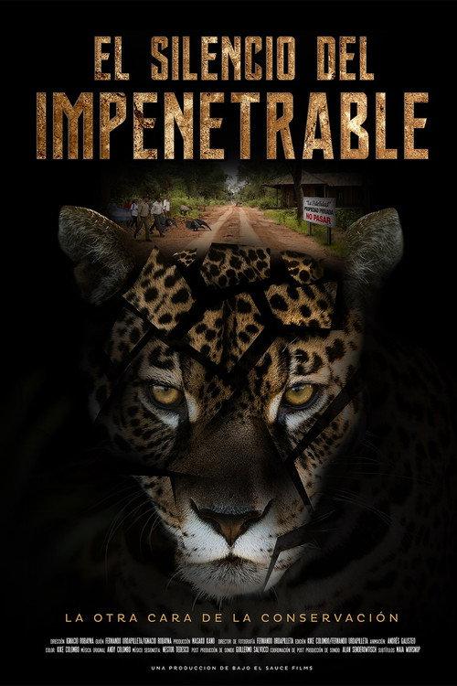 El Silencio del Impenetrable 2021 official movie poster