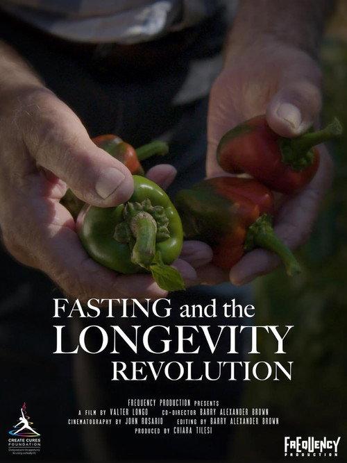 Fasting and the Longevity Revolution official movie poster