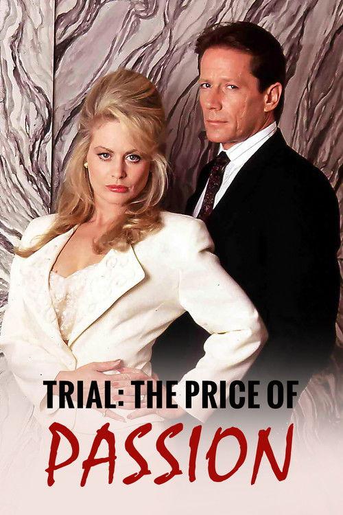 Trial: The Price of Passion 1992 official movie poster