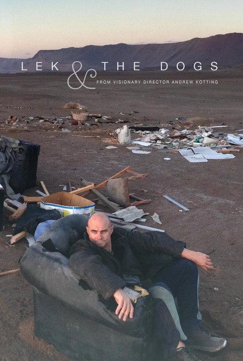 Lek and the Dogs 2018 official movie poster