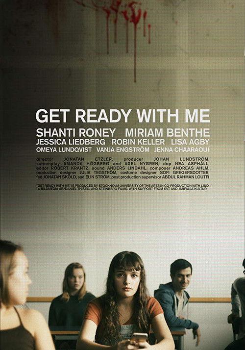 Get Ready with Me 2019 official movie poster