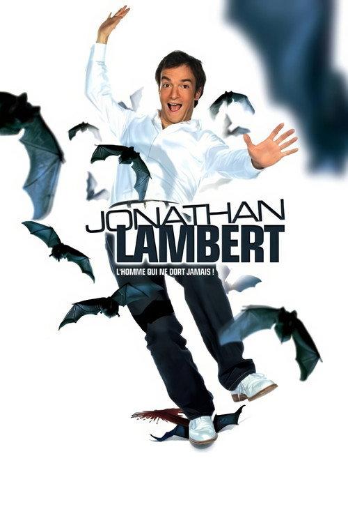Jonathan Lambert : L'homme qui ne dort jamais 2009 official movie poster