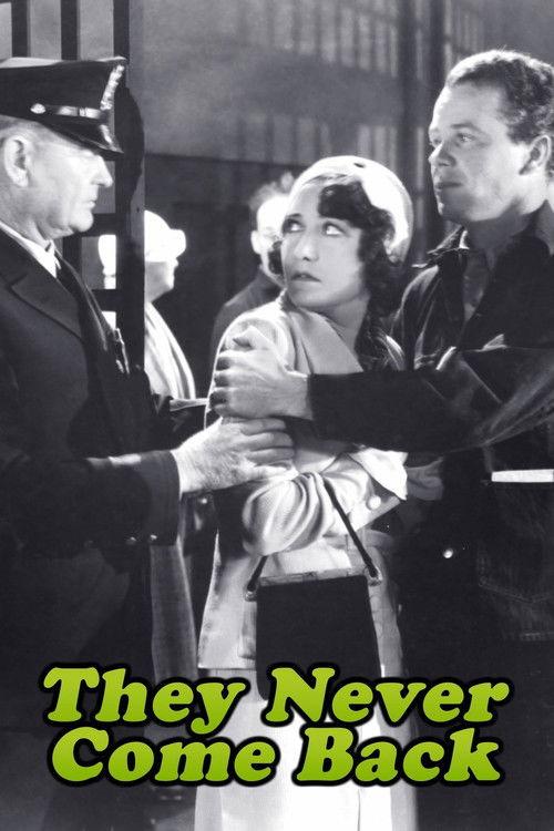 They Never Come Back 1932 official movie poster