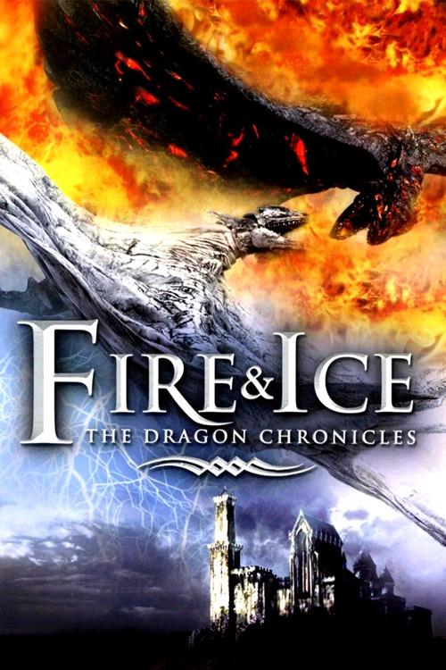 Fire and Ice: The Dragon Chronicles 2008 official movie poster