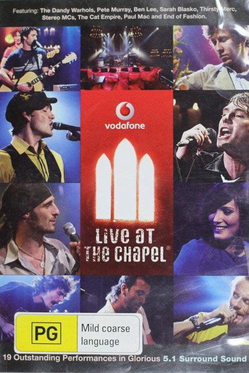Vodafone Live At The Chapel 2006 official movie poster