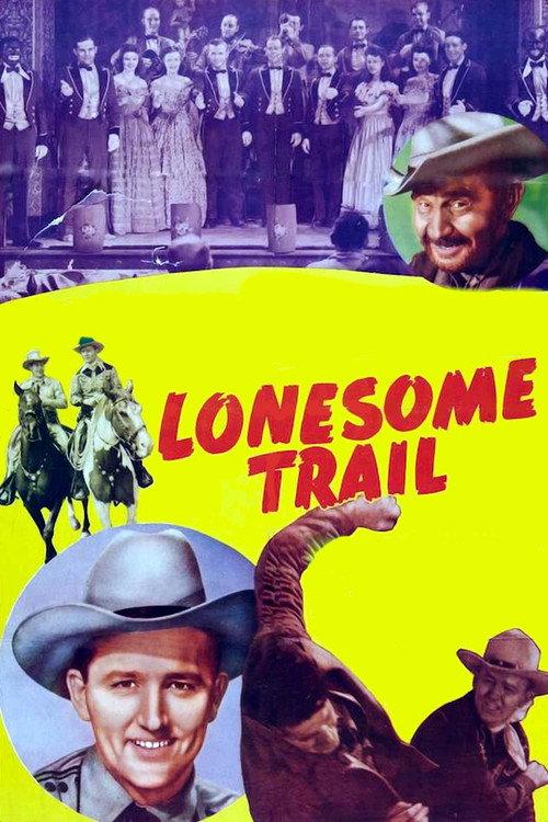 Lonesome Trail 1945 official movie poster
