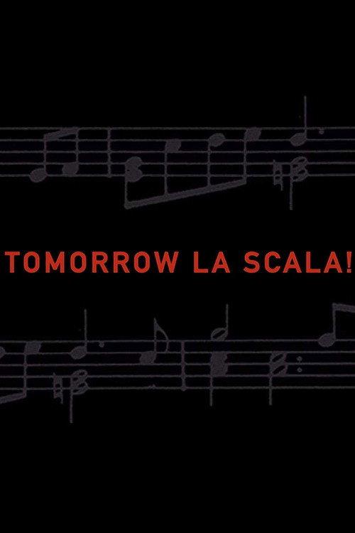 Tomorrow La Scala! 2002 official movie poster