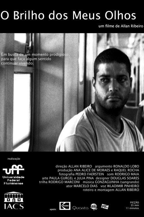 O Brilho dos Meus Olhos 2007 official movie poster