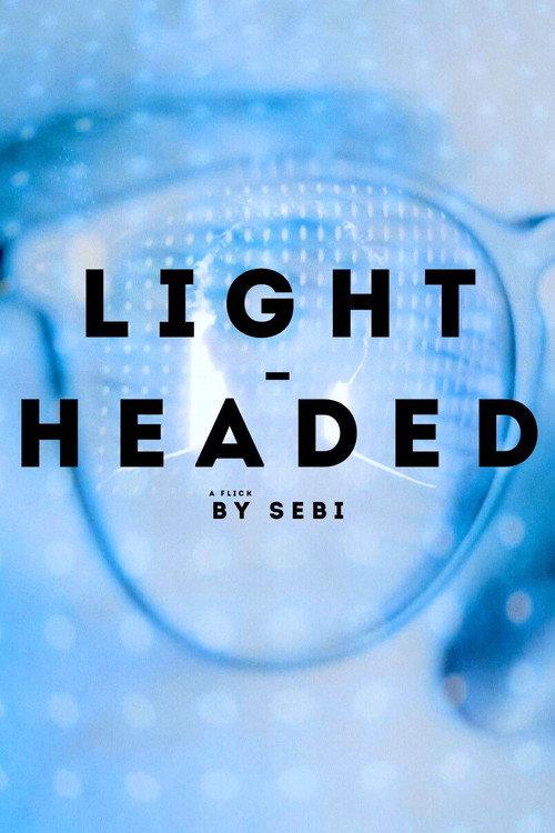 Light-Headed 2025 official movie poster