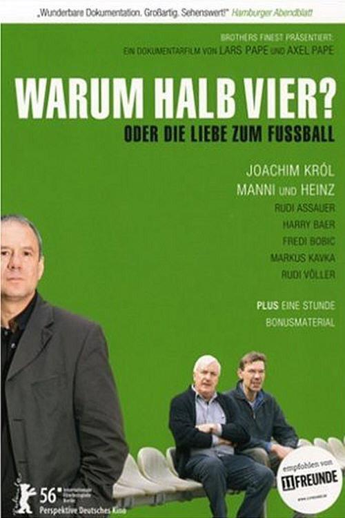 Warum halb vier? 2006 official movie poster