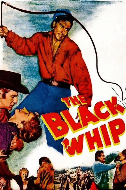 The Black Whip 1956 official movie poster