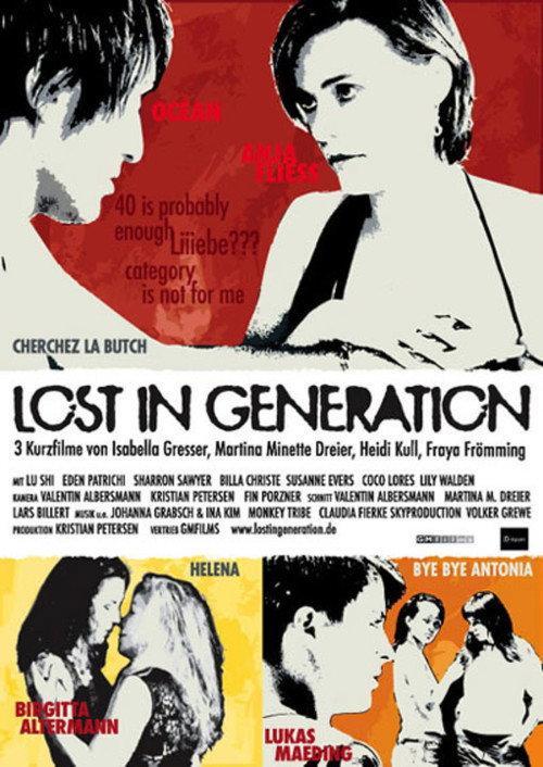 Lost in Generation 2006 official movie poster