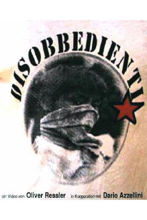 Disobbedienti 2002 official movie poster