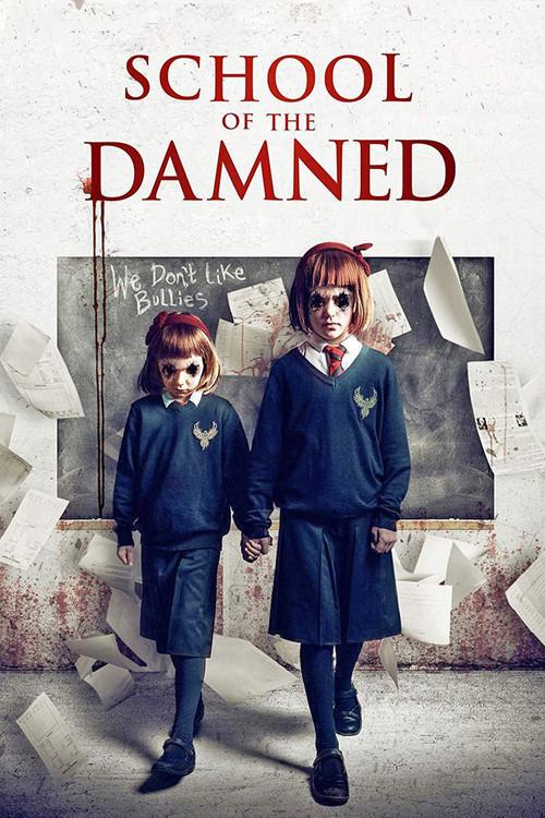 School of the Damned 2019 official movie poster