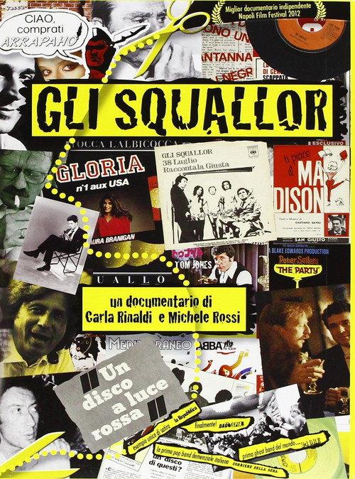 Gli Squallor 2012 official movie poster