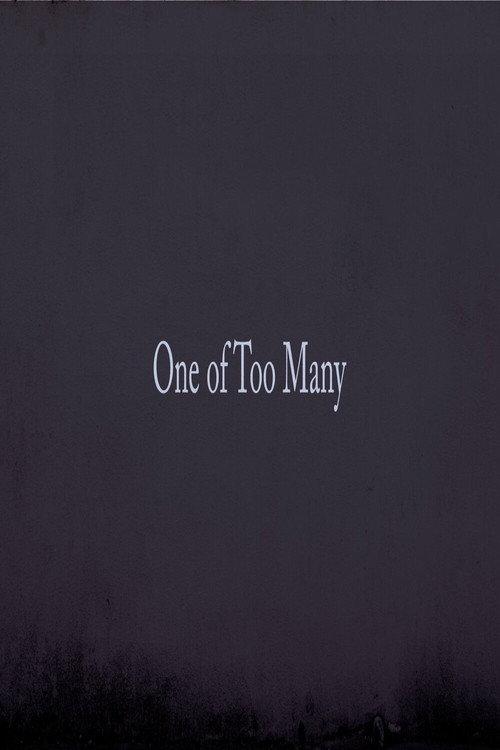 1 of Too Many Part  1 2016 official movie poster
