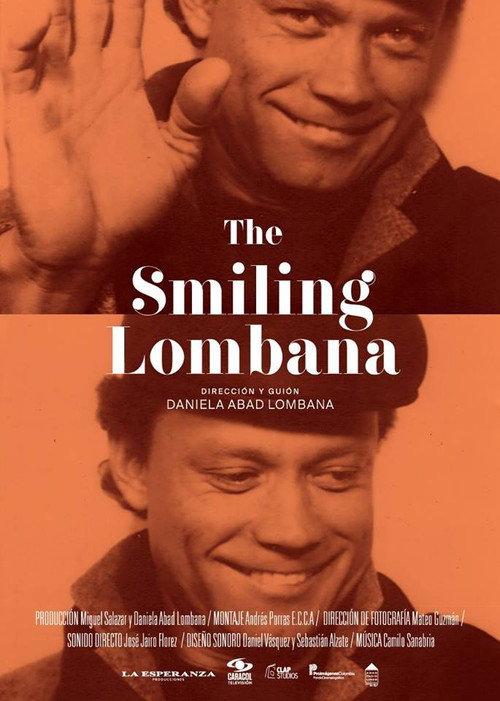 The Smiling Lombana 2018 official movie poster