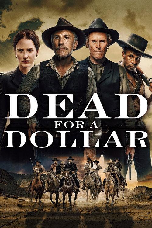 Dead for a Dollar 2022 official movie poster