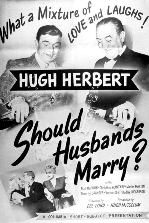 Should Husbands Marry? 1947 official movie poster