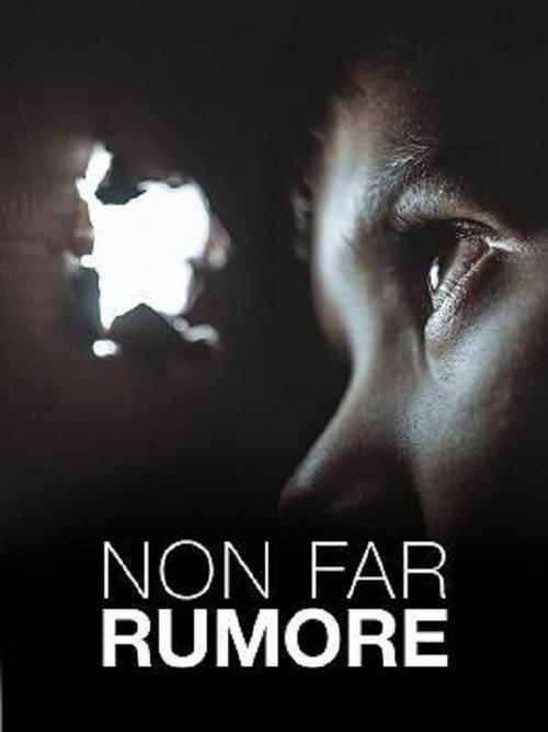 Non far rumore 2019 official movie poster