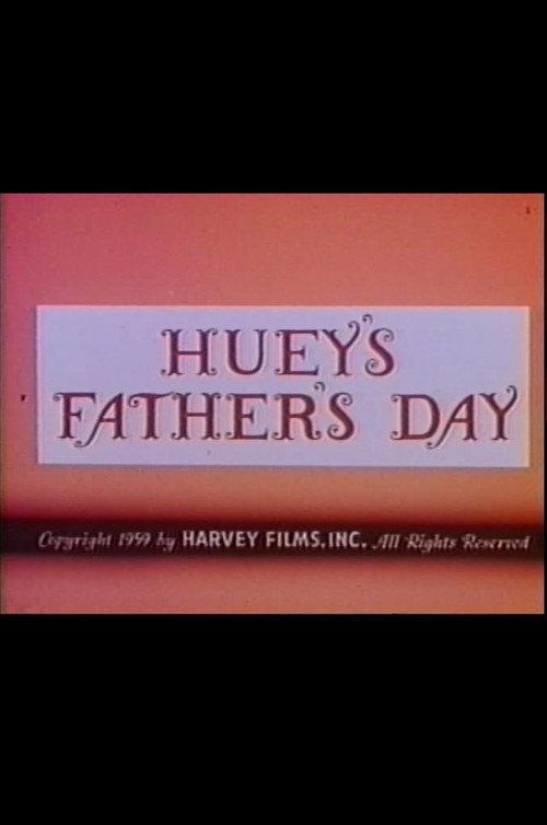 Huey's Father's Day 1959 official movie poster