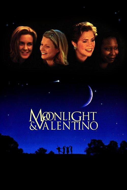 Moonlight and Valentino 1995 official movie poster